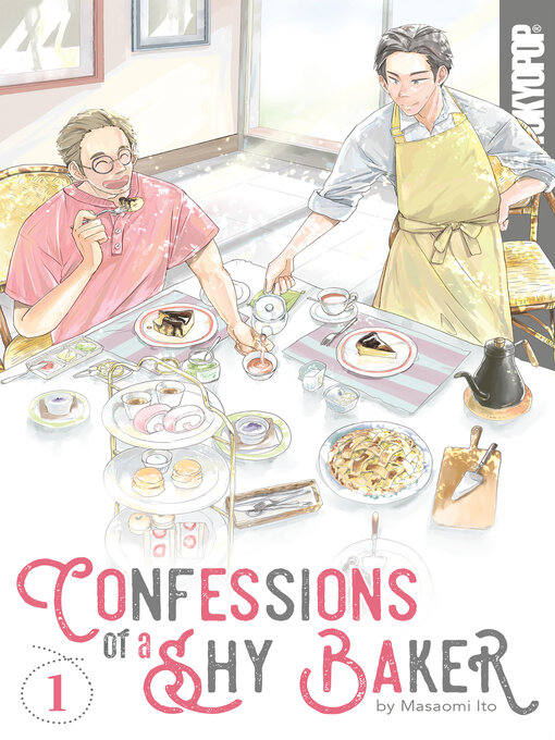 Title details for Confessions of a Shy Baker, Volume 1 by Masaomi Ito - Available